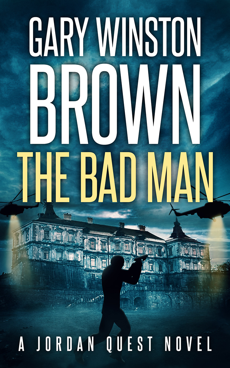 The Bad Man - A Jordan Quest Novel Cover